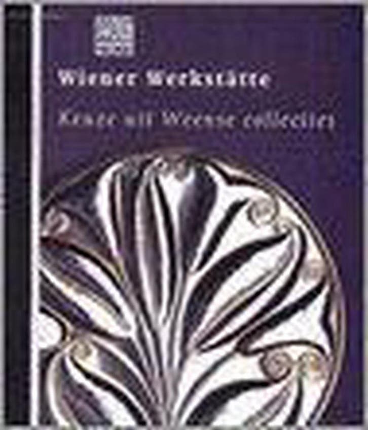Wiener Werkstätte 9789066119819 John Sillevis, Boeken, Kunst en Cultuur | Architectuur, Zo goed als nieuw, Verzenden