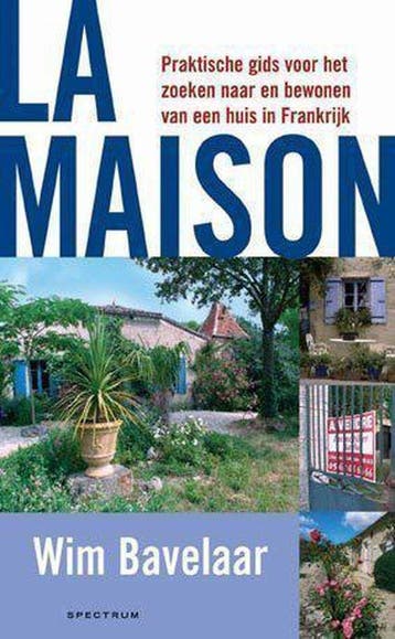 La maison 9789027484352 W. Bavelaar, Verzenden, Gelezen, W. Bavelaar