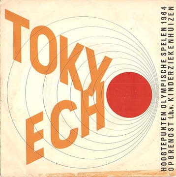 vinyl single 7 inch - No Artist - Tokyo-Echo - Hoogtepunt..., Verzenden, Zo goed als nieuw, 7 inch, Pop