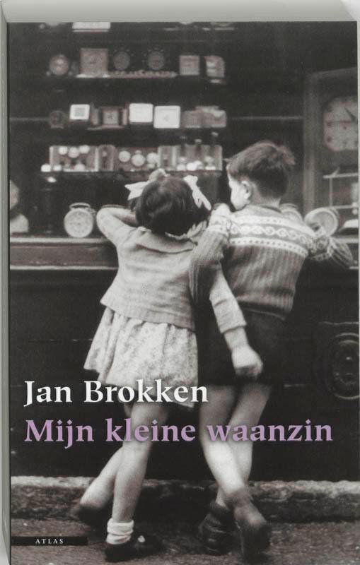 Mijn kleine waanzin 9789045006796 Jan Brokken, Boeken, Romans, Gelezen, Verzenden