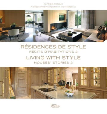 Résidences de style 2 / Living with Style 2 - Patrick Retour, Verzenden, Zo goed als nieuw, Patrick Retour