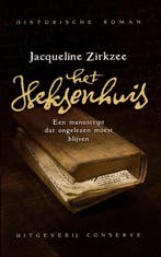 Het heksenhuis 9789054292586 J. Zirkzee, Boeken, Verzenden, Gelezen, J. Zirkzee