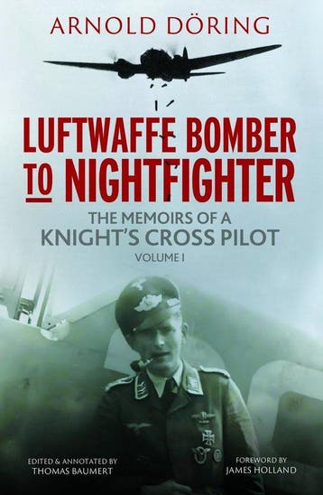 9781784388164 Luftwaffe Bomber to Nightfighter, Verzenden, Nieuw, Arnold Doring
