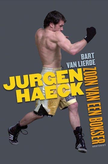 Jurgen Haeck - Bart Van Lierde 9789089241023, Verzenden, Zo goed als nieuw, Bart Van Lierde