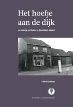 Het hoefje aan de dijk 9789070174743 Albert Goeman, Boeken, Verzenden, Gelezen, Albert Goeman