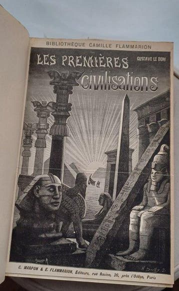 Gustave Le Bon - Les Premières Civilisations - 1889