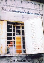 Vertel Onze Verhalen Verder 9789052638522 R. Bons Storm, Boeken, Verzenden, Zo goed als nieuw, R. Bons Storm
