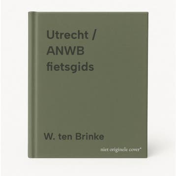 Utrecht / ANWB fietsgids - W. ten Brinke 9789018005627, Verzenden, Gelezen, W. ten Brinke