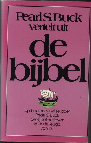 Pearl s. buck vertelt uit de bybel - Buck 9789063180041, Verzenden, Gelezen, Buck