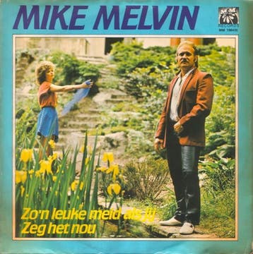 vinyl single 7 inch - Mike Melvin - Zon Leuke Meid Als Jij, Cd's en Dvd's, Vinyl Singles, Verzenden, Zo goed als nieuw