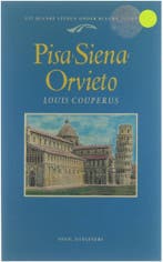 Pisa, Siena, Orvieto / Uit blanke steden onder blauwe lucht, Boeken, Verzenden, Gelezen, Louis Couperus