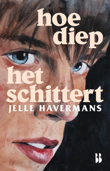 Hoe diep het schittert 9789463495493 Jelle Havermans, Verzenden, Zo goed als nieuw, Jelle Havermans