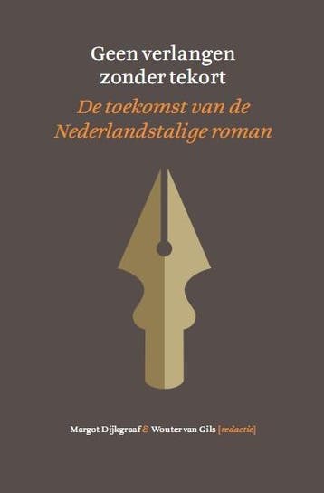 Geen verlangen zonder tekort 9789024424597, Verzenden, Zo goed als nieuw