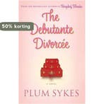 The Debutante Divorcee 9781401352448 Plum Sykes, Verzenden, Gelezen, Plum Sykes