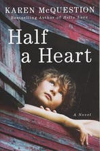 Half a Heart 9781503954663 Karen Mcquestion, Verzenden, Zo goed als nieuw, Karen Mcquestion
