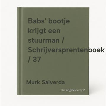 Babs bootje krijgt een stuurman / Schrijversprentenboek /, Verzenden, Gelezen, Murk Salverda