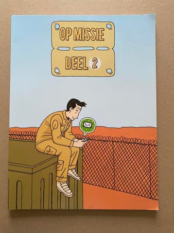 Op Missie 2 - 5 Veteranen vertellen hun verhaal in stripvorm, Verzamelen, Verzenden, Boek of Tijdschrift