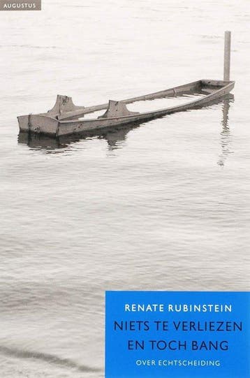 Niets te verliezen en toch bang - Rubinstein, Verzenden, Gelezen