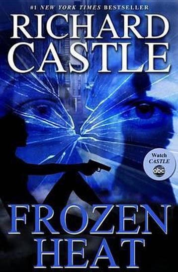 Frozen Heat - Richard Castle 9781401324445, Boeken, Verzenden, Zo goed als nieuw, Richard Castle
