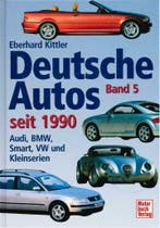 DEUTSCHE AUTOS SEIT 1990, Boeken, Auto's | Boeken, Gelezen, Verzenden, Overige merken, Eberhard Kittler