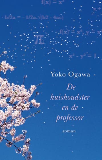 De huishoudster en de professor - Yoko Ogawa 9789049500610, Boeken, Verzenden, Gelezen, Yoko Ogawa