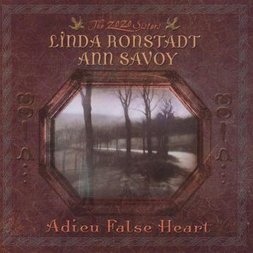 cd - ann savoy linda ronstadt - Adieu False Heart (pre-or..., Cd's en Dvd's, Verzenden, Zo goed als nieuw
