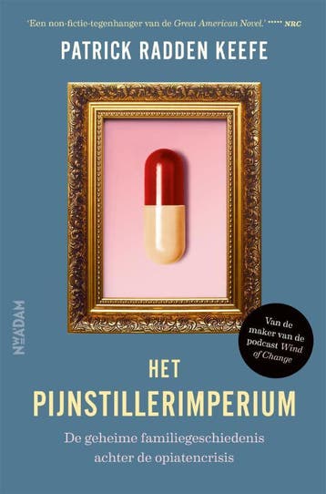 Het Pijnstillerimperium | Patrick Radden Keefe | Nieuw, Ophalen of Verzenden, Nieuw, Patrick Radden Keefe
