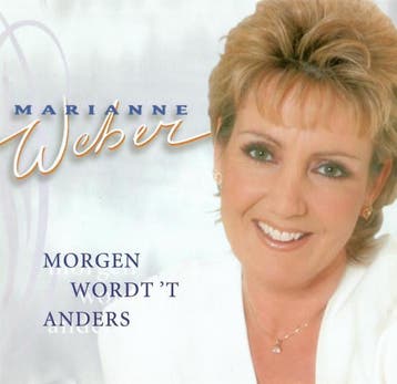 Marianne Weber - Morgen Wordt T Anders, Cd's en Dvd's, Ophalen of Verzenden, Gebruikt