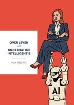9789463672344 Over leven met kunstmatige intelligentie, Verzenden, Zo goed als nieuw, Max Welling