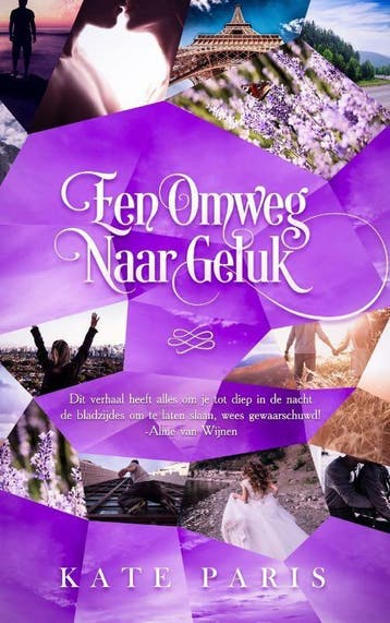 Een omweg naar geluk - Kate Paris 9789492507167, Verzenden, Gelezen, Kate Paris