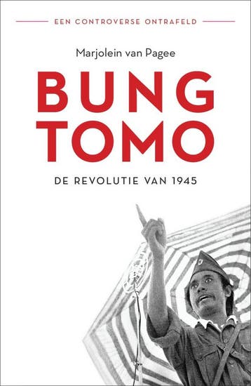 Bung Tomo (Nieuw), Boeken, Verzenden, Nieuw, Marjolein Van Pagee