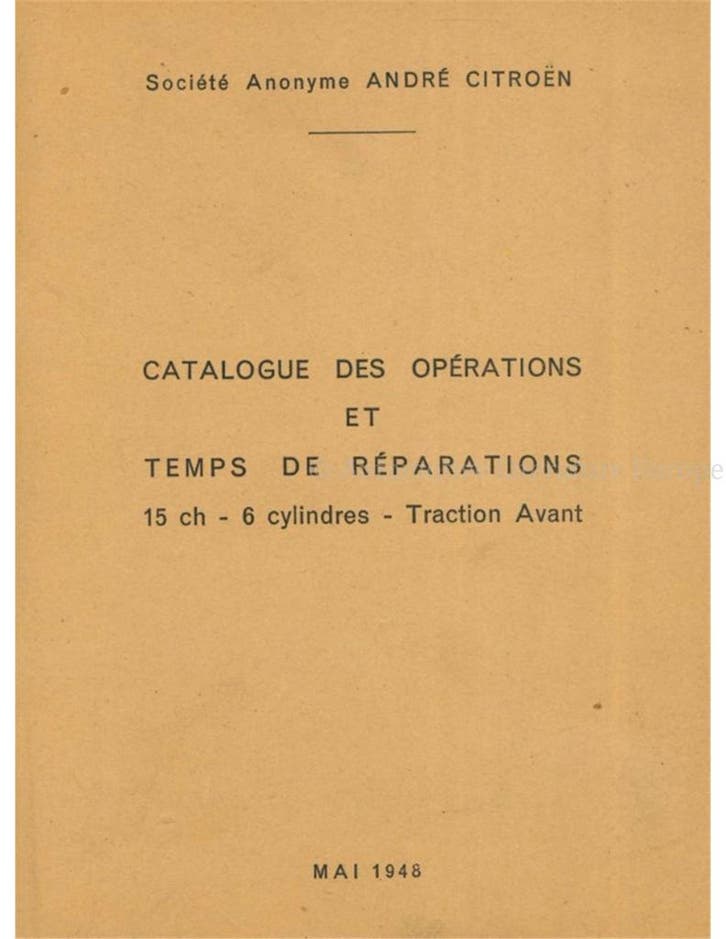 1948 CITROËN TRACTION AVANT CATALOGUS MET BEWERKINGEN EN, Boeken, Auto's | Folders en Tijdschriften