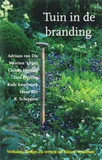 Tuin in de branding (PB) 9789077276273, Verzenden, Gelezen