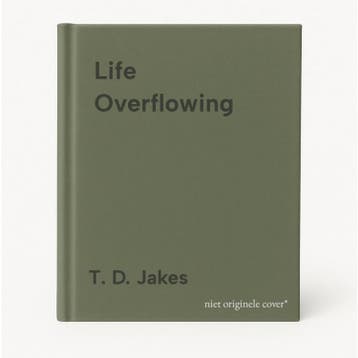 Life Overflowing - T. D. Jakes 9780764228421, Verzenden, Gelezen, T. D. Jakes