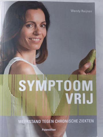 Symptoomvrij: Weerstand tegen chronische ziekten, Verzenden, Gelezen, Wendy Reijnen