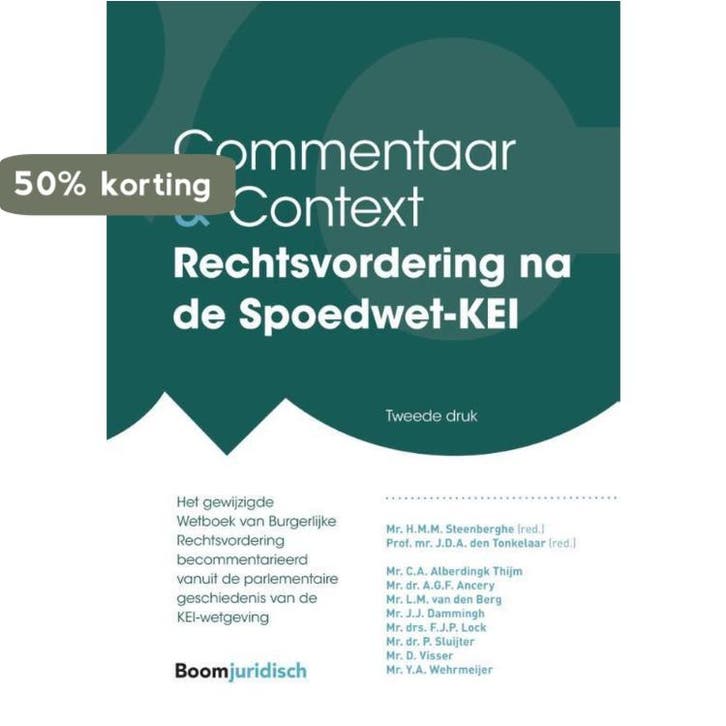 Rechtsvordering na de Spoedwet-KEI / Commentaar & Context, Boeken, Wetenschap, Zo goed als nieuw, Verzenden