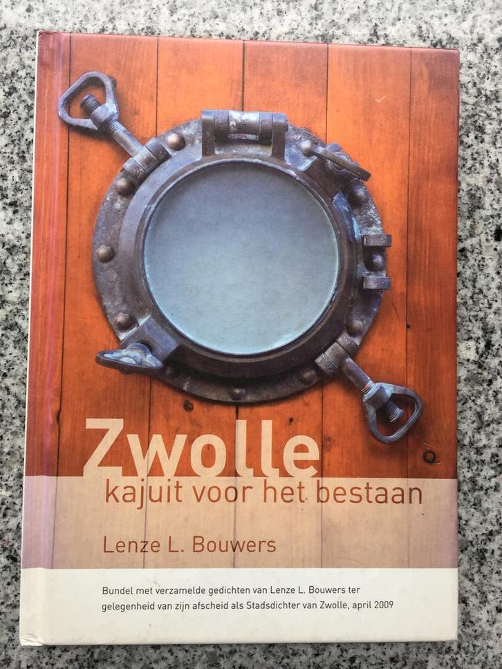 Zwolle – Kajuit voor het bestaan  (Lenze L. Brouwers), Boeken, Gedichten en Poëzie, Gelezen, Eén auteur, Verzenden