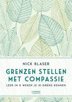 Grenzen stellen met compassie 9789401454148, Verzenden, Zo goed als nieuw