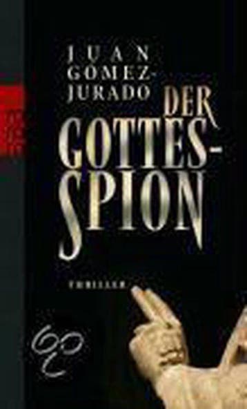 Der Gottes-Spion - Juan Gómez-Jurado 9783499243585, Verzenden, Zo goed als nieuw, Juan Gómez-Jurado