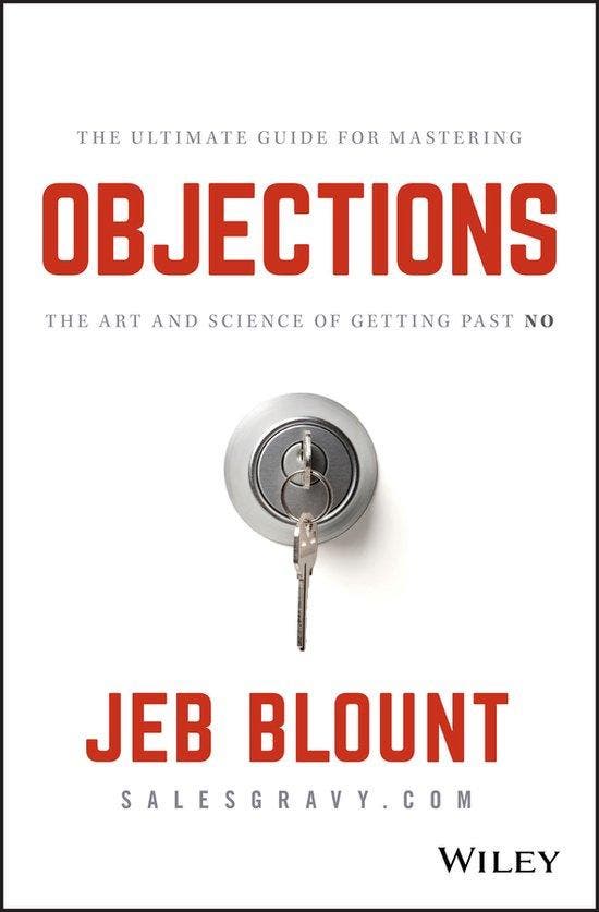 Objections 9781119477389 Jeb Blount, Boeken, Taal | Engels, Zo goed als nieuw, Verzenden