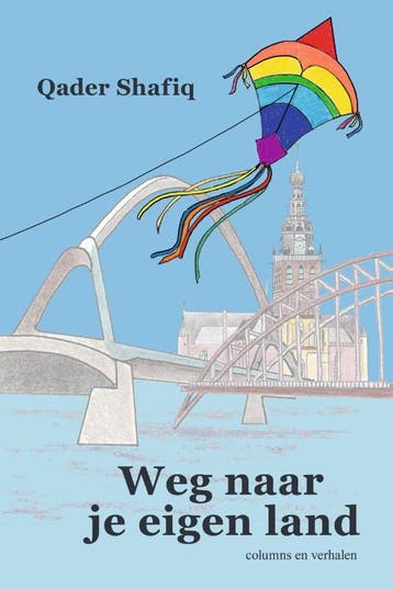 Weg Naar Je Eigen Land | Qader Shafiq | Nieuw, Ophalen of Verzenden, Nieuw, Qader Shafiq