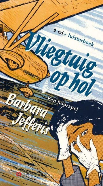 vliegtuig op hol - Barbara Jefferis 9789047611844, Verzenden, Zo goed als nieuw, Barbara Jefferis