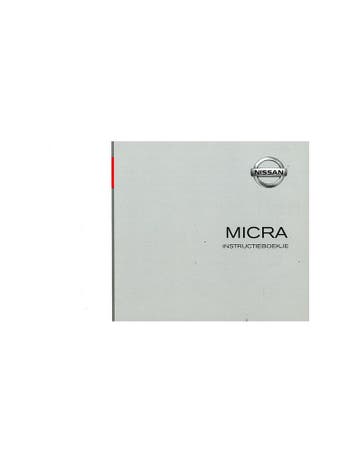 2003 NISSAN MICRA INSTRUCTIEBOEKJE NEDERLANDS