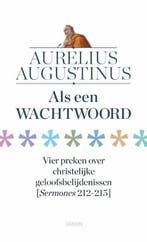 Als een wachtwoord | 9789463403238 | Aurelius Augustinus, Boeken, Zo goed als nieuw, Aurelius Augustinus