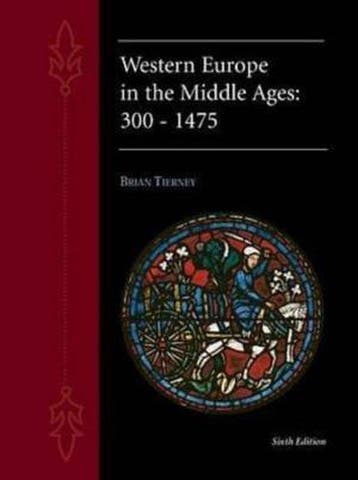 Western Europe in the Middle Ages, 300-1475 9780070648432, Verzenden, Zo goed als nieuw, Brian Tierney