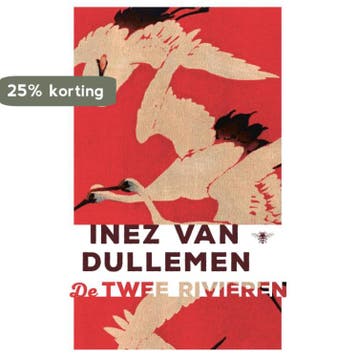 De twee rivieren - Inez van Dullemen 9789023495147, Verzenden, Zo goed als nieuw, Inez van Dullemen