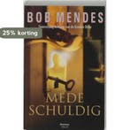 Medeschuldig 9789022317921 Bob Mendes, Verzenden, Gelezen, Bob Mendes