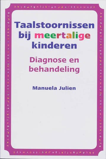 Taalstoornissen bij meertalige kinderen druk 1 9789026518362, Boeken, Zo goed als nieuw