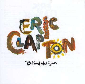Eric Clapton – Behind The Sun (Remastered) CD, Verzenden, Nieuw in verpakking