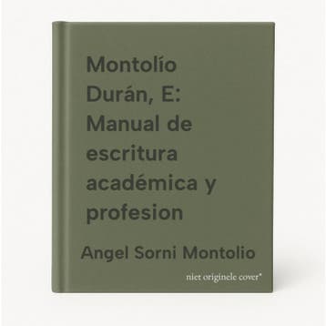Montolío Durán, E: Manual de escritura académica y profesion, Boeken, Verzenden, Zo goed als nieuw, Angel Sorni Montolio